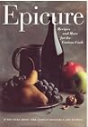 Epicure: Recipes and more for the curious cook Epicure: Recipes and more for the curious cook