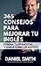 365 consejos para mejorar t...
