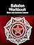 Babalon Workbook