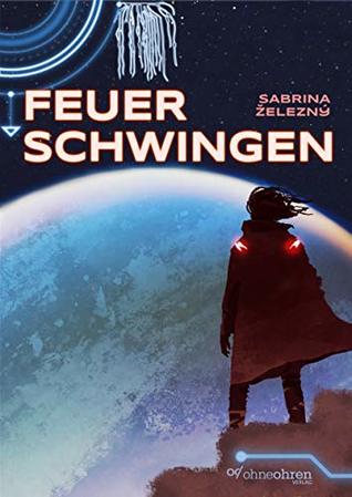 Feuerschwingen (Kindle Edition)