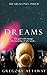 Dreams (The Great Ones Book 4)