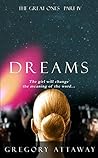 Dreams (The Great Ones Book 4) Dreams (The Great Ones Book 4)