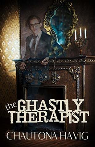 The Ghastly Therapist (New Cheltenham Shopkeepers)