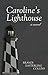 Caroline's Lighthouse