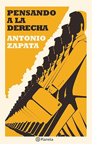 Pensando a la derecha (Spanish Edition)