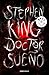 Doctor Sueño by Stephen  King