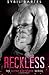 Reckless (The Alpha Bodyguard Series)