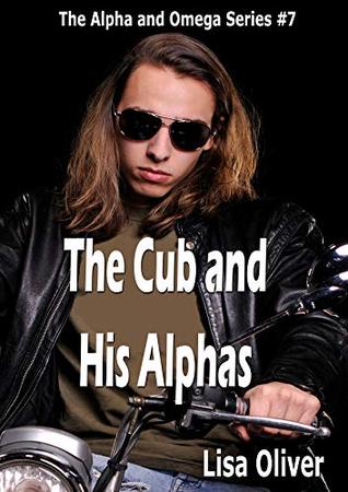 The Cub and His Alphas (Alpha and Omega #7)