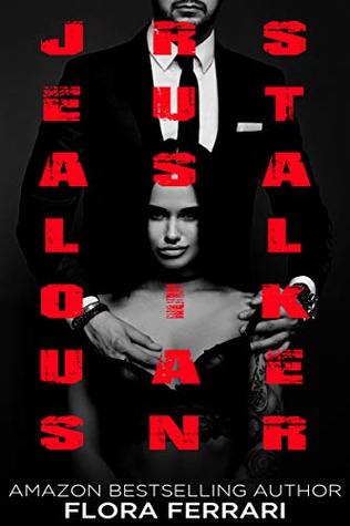 Jealous Russian Stalker (Kindle Edition)