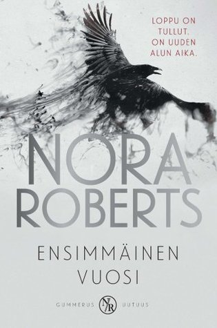Ensimmäinen vuosi (Chronicles of The One, #1)