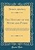 The History of the Mitre and Purse: In Which the First and Second Parts of the Secret History of the White Staff Are Fully Considered, and the ... Are Laid Open and Detected (Classic Reprint)