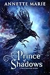 Prince of Shadows by Annette Marie