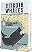Bitcoin Whales: Guys Who Fo...