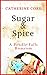 Sugar and Spice - a fun fes...