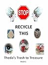 Stop! Recycle Thi...