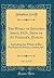 The Works of Jonathan Swift, D.D., Dean of St. Patrick's, Dublin, Vol. 4 of 18: Including the Whole of His Posthumous Pieces, Letters, &C (Classic Reprint)