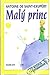 Malý princ by Antoine de Saint-Exupéry