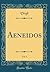 Aeneidos, Vol. 1 (Classic Reprint)