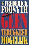 Geen terugkeer mogelijk by Frederick Forsyth