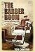 The Barber Boom: Creating A...