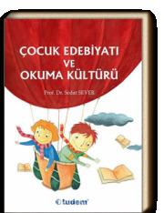 Çocuk Edebiyatı ve Okuma Kültürü