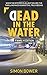 Dead in the Water: