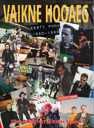 Vaikne hooaeg. Eesti punk 1990-1999