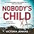 Nobody's Child (Detectives King and Lane, #3)