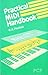 Practical MIDI Handbook