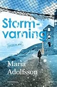 Stormvarning (Doggerland #2)