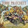 Guards! Guards! by Terry Pratchett
