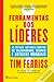 Ferramentas dos Líderes