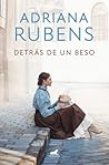 Detrás de un beso by Adriana Rubens