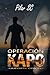 Quédate con él. Operacion Kapo