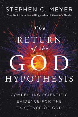 Free Download The Return of the God Hypothesis: Compelling Scientific Evidence for the Existence of God Full Audiobook