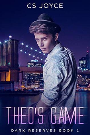 Theo's Game (Dark Reserves #1)