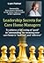 Leadership Secrets for Care Home Managers: To achieve a CQC rating of "good" to "outstanding" by ensuring your care home is "well-led" and "effective".