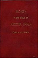 Women in the plays of Henrik Ibsen (Paperback)