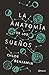 La anatomía de los sueños