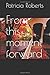 From this moment forward