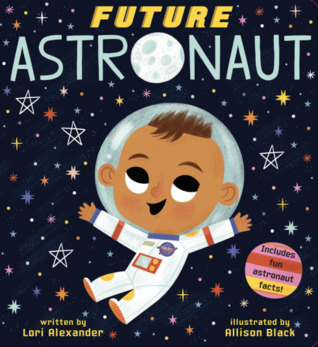 Future Astronaut (Board Book)