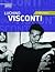 Luchino Visconti: A terra t...
