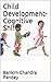 Child Development-Cognitive...