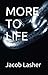 More To Life