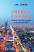 Energy Kingdoms: Oil and Po...