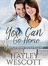 You Can Go Home by Hayley Wescott