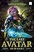 The Last Avatar by Vishwas Mudagal The Last Avatar by Vishwas Mudagal