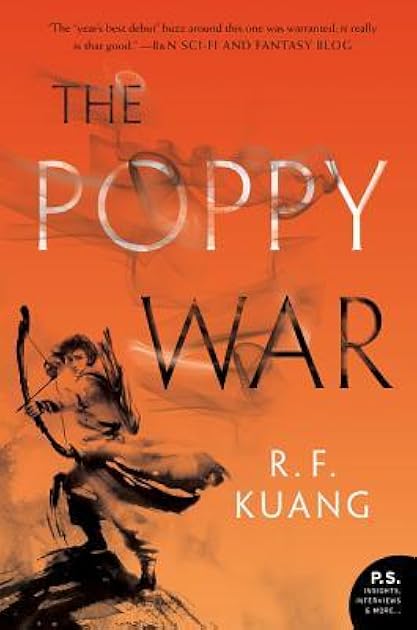 The Poppy War (The Poppy War, #1)