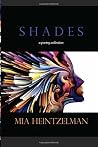 Shades: a collection of poetry Shades: a collection of poetry
