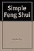Simple Feng Shui